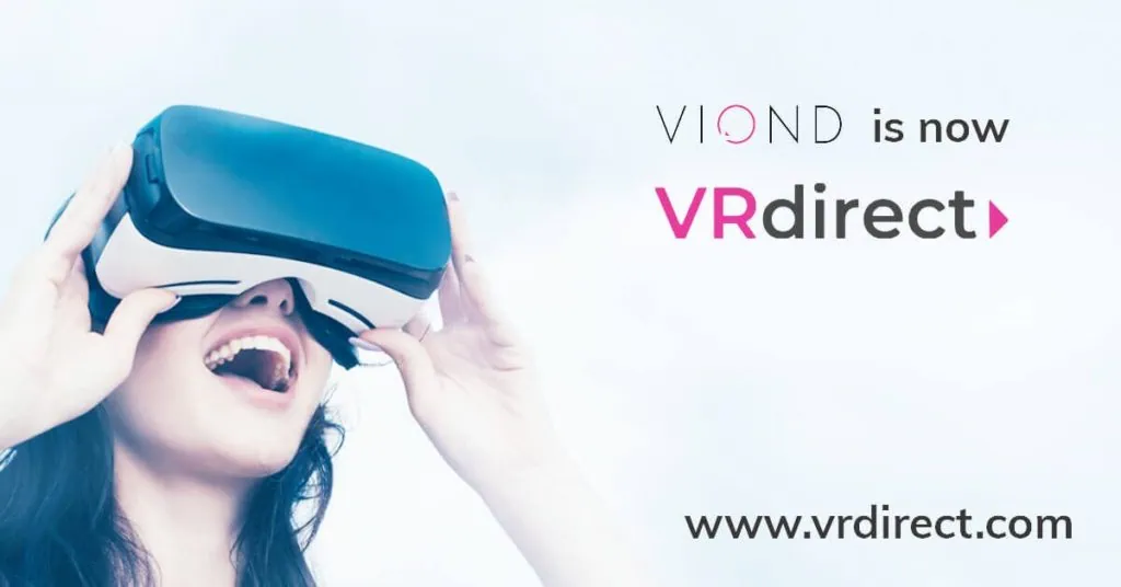 Viond becomes VRdirect: a Browser for VR Experiences